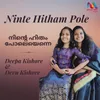 About Ninte Hitham Pole Song