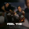 About Feel The Love Song