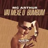 About Vai Mexe o Bumbum Song