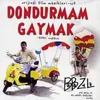 About Dondurmam Gaymak ve Gaymak Rüyası (Jenerik) Song