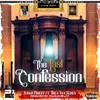 About The Last Confession Song