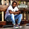 About Harder Song