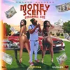 About Money Scent Song