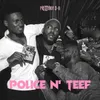 About Police n Teef Song
