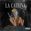 About LA CATRINA Song