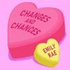 About Changes & Chances Song