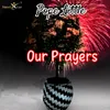 Our Prayers