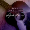 Infelices Acustico