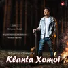 About Klanta Xomoi Song