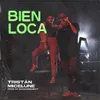 About Bien Loca Song