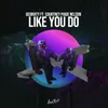 About Like You Do Song