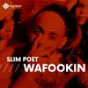 About Wafookin Song