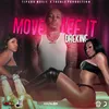 About Move Lef It Song