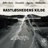 Rastløshedens kilde