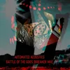 Battle of the Gods (Breaker Mix)
