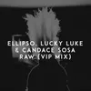 About Raw Vip Mix Song