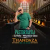 About Thandaza Remix Song