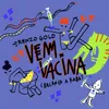 Vem Vacina (Balança a Raba)