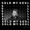 Sold My Soul Edit