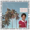 Too Many Drugs - I Love Gigi Remix