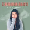 About Sempurnakan Hidupku Song