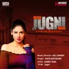 Jugni (From "Wah Jugni Wah")