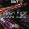 About Busy Life Song