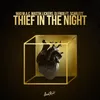 About Thief In The Night Song