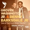 About Mister Magic Live at the Count Basie Theatre Song