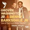 Mister Magic Live at the Count Basie Theatre