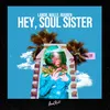 About Hey, Soul Sister Song