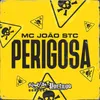 About Perigosa Song