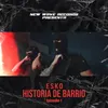 About Historia de Barrio 1 Song