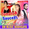 About Tomato Ke Sauce Ha Song