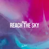 Reach the Sky