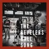About The Revelers Hall Song Song