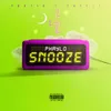 About Snooze Song