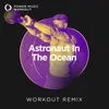 Astronaut in the Ocean Extended Workout Remix 150 BPM