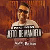 About Jeito de Mandela Song