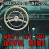 About Don't Let the Devil Ride Song