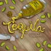 Tequila