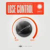 About Lose Control Song