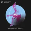 Up Workout Remix 128 BPM
