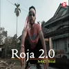 About Roja 2.0 Song