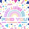 Find You Carl Flanagan VIP Mix