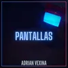 About Pantallas Song