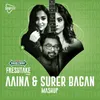 About Aaina (Surer Bagan Mashup) Song