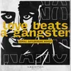 About Love Beats a Gangster Tomas Skyldeberg Remix Song