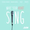 About Make Your Heart Sing Song