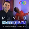 About Mundo Particular Song